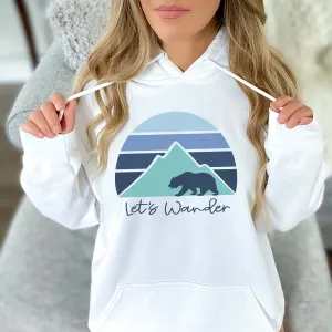 Let's Wander Hoodie